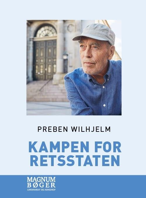 Cover for Preben Wilhjelm · Kampen for retsstaten (storskrift) (Bound Book) [2th edição] (2019)