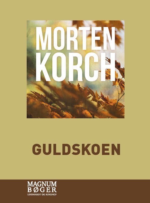 Cover for Morten Korch · Guldskoen (Storskrift) (Bound Book) [1.º edición] (2022)