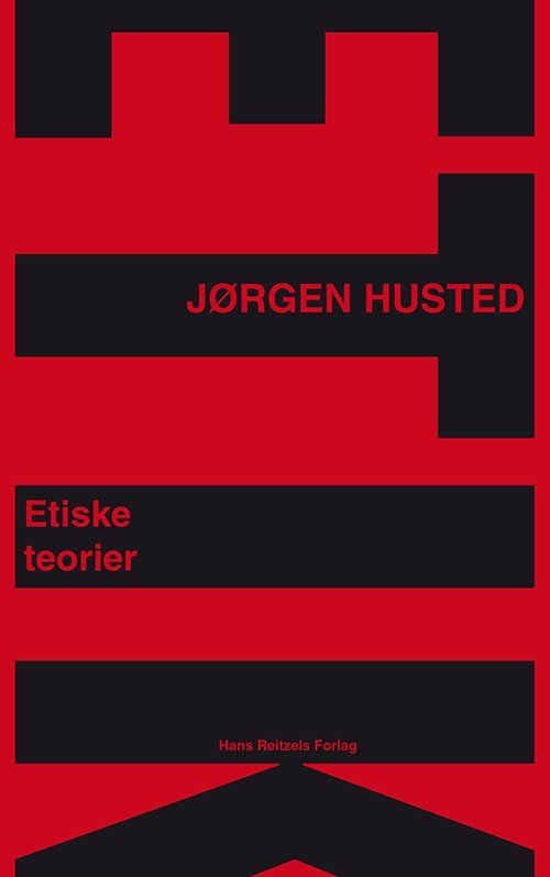 Cover for Jørgen Husted · Etiske teorier (Taschenbuch) [1. Ausgabe] (2014)