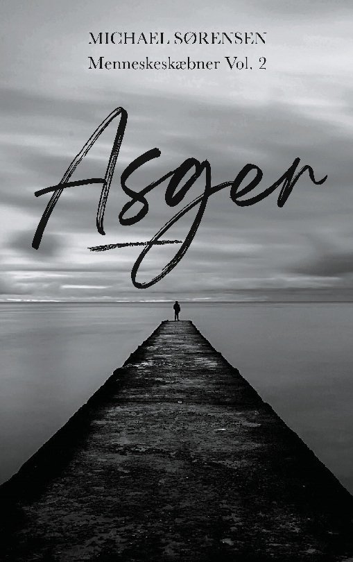 Cover for Michael Sørensen · Asger (Paperback Bog) [1. udgave] (2024)