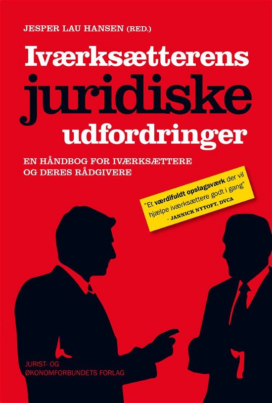 Cover for Jesper Lau Hansen (red.) · Iværksætterens juridiske udfordringer (Sewn Spine Book) [2e uitgave] (2017)