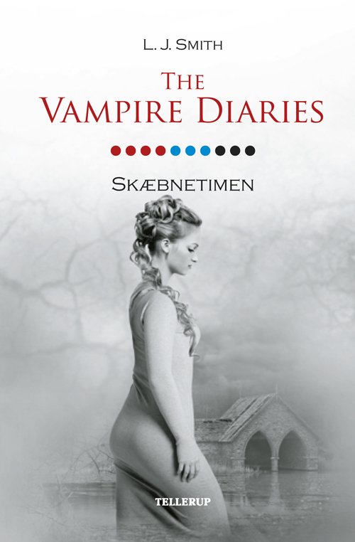 Cover for L. J. Smith · The Vampire Diaries #10: The Vampire Diaries #10: Skæbnetimen (Hardcover Book) [1th edição] [Hardback] (2013)