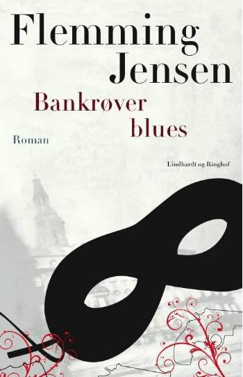 Cover for Flemming Jensen · Bankrøver Blues (Sewn Spine Book) [1er édition] (2008)