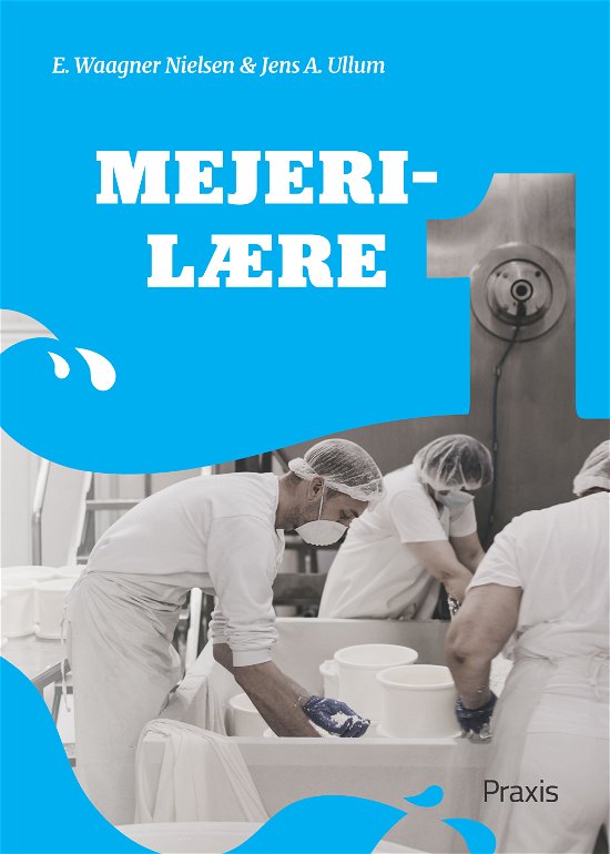 Cover for E Waagner Nielsen · Mejerilære 1 (Sewn Spine Book) [5th edição] (2007)