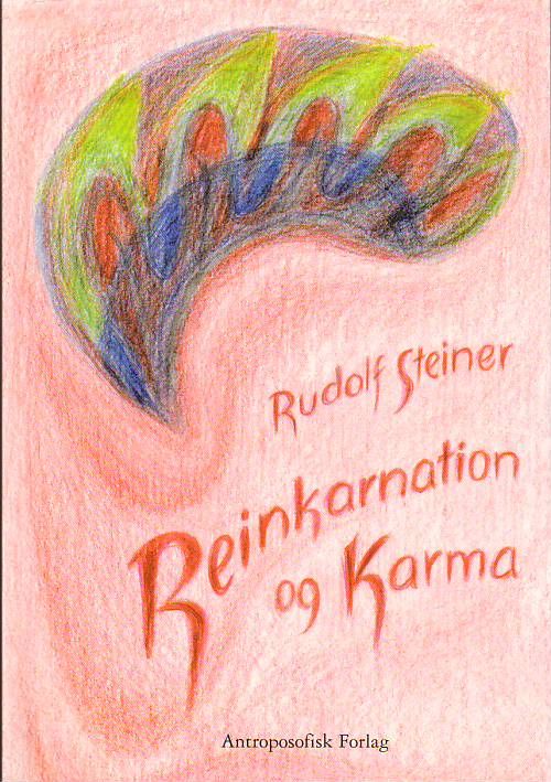 Cover for Rudolf Steiner · Reinkarnation og karma og deres betydning for nutidens kulturliv (Sewn Spine Book) [1st edition] (2000)