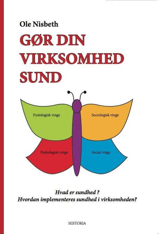 Cover for Ole Nisbeth · Gør din virksomhed sund (Taschenbuch) [1. Ausgabe] [Paperback] (2014)