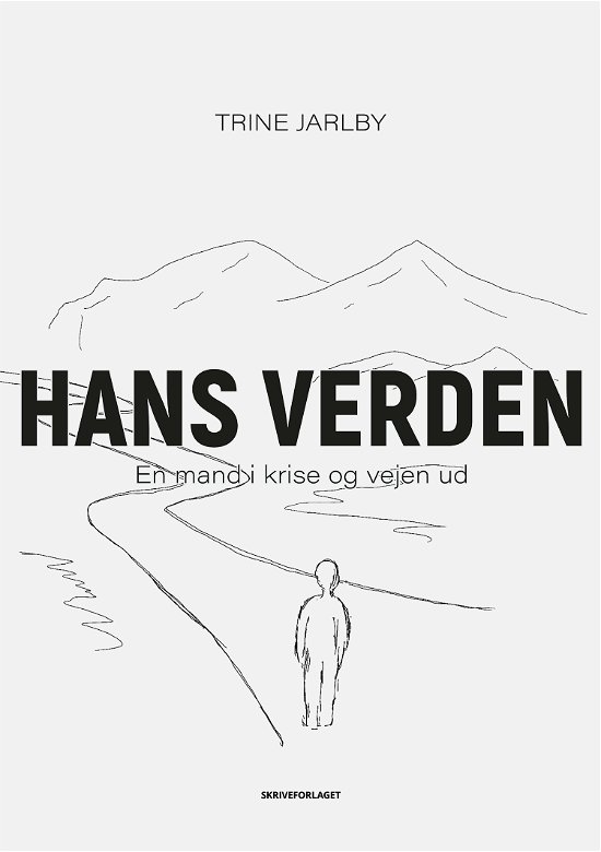 Cover for Trine Jarlby · Hans verden (Hæftet bog) [1. udgave] (2022)