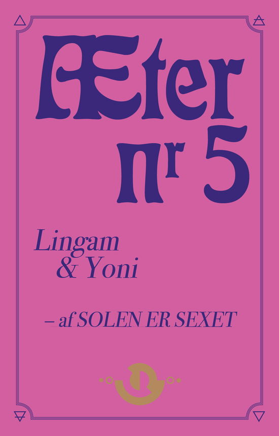 Cover for Solen er Sexet · Æter: Æter nr. 5 (Sewn Spine Book) [1er édition] (2023)