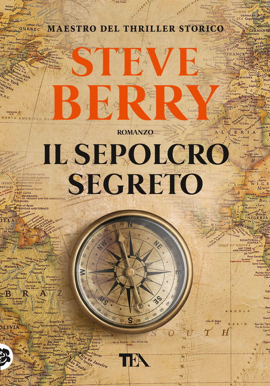 Cover for Steve Berry · Il Sepolcro Segreto (Book)