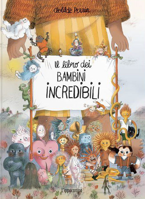 Cover for Clotilde Perrin · Il Libro Dei Bambini Incredibili. Ragazzi. Libri Per Piccoli. Ediz. Illustrata (Bok)