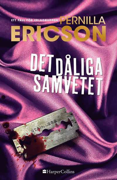 Det dåliga samvetet - Pernilla Ericson - Livros - HarperCollins Nordic - 9789150974393 - 2023