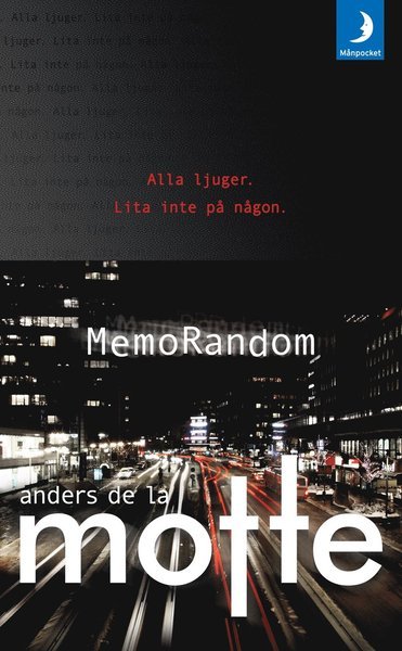 MemoRandom: MemoRandom - Anders De la Motte - Kirjat - Månpocket - 9789175034393 - keskiviikko 15. huhtikuuta 2015