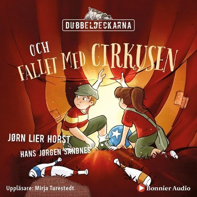 Cover for Jørn Lier Horst · Dubbeldeckarna: Dubbeldeckarna och fallet med cirkusen (Lydbog (MP3)) (2019)