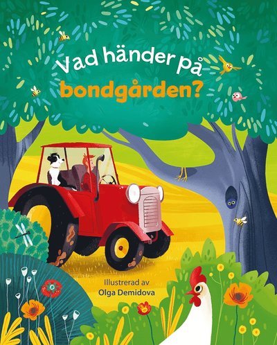 Cover for Anna Milbourne · Vad händer på bondgården? (Board book) (2024)