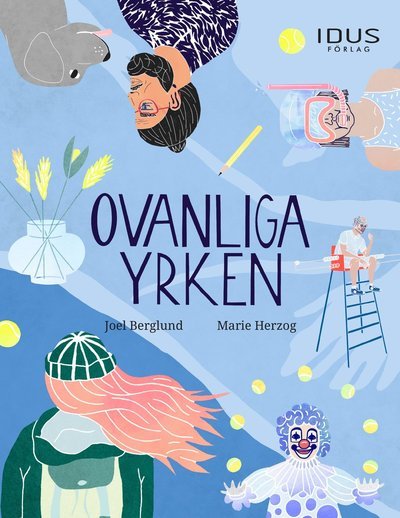 Cover for Joel Berglund · Ovanliga yrken (Bound Book) (2020)