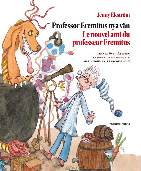 Cover for Professor Eremitus nya vän / Le nouvel ami du professeur Eremitus (Book) (2023)