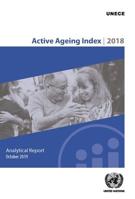 Cover for United Nations: Economic Commission for Europe · 2018 active ageing index: analytical report (Paperback Book) (2020)