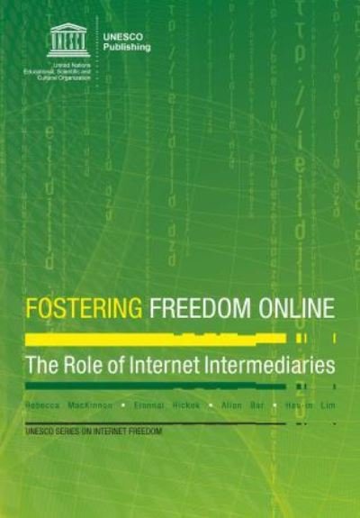 Cover for Unesco · Fostering freedom online (Paperback Bog) (2016)
