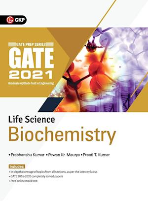 GATE 2021 - Life sciences Biochemistry - Guide - Dr Dr Dr Pawan Maurya Kumar - Books - G.K Publications Pvt.Ltd - 9789390187393 - November 24, 2020