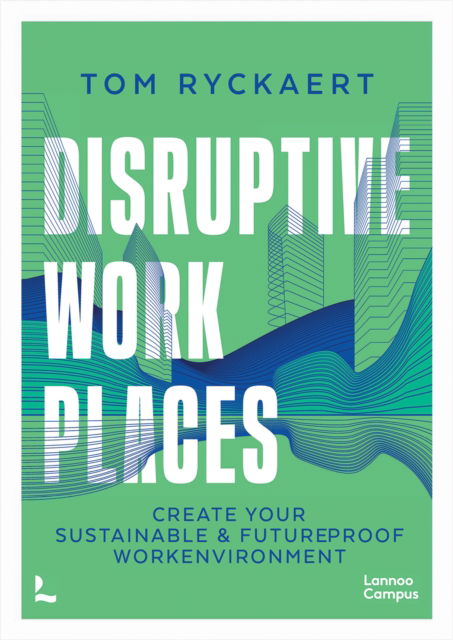 Cover for Tom Ryckaert · Disruptive Workplaces (Pocketbok) (2024)