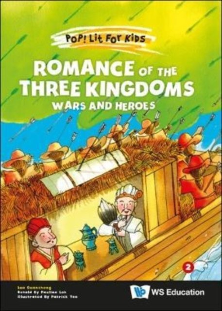 Cover for Luo, Guanzhong (-) · Romance Of The Three Kingdoms: Wars And Heroes - Pop! Lit For Kids (Paperback Book) (2022)