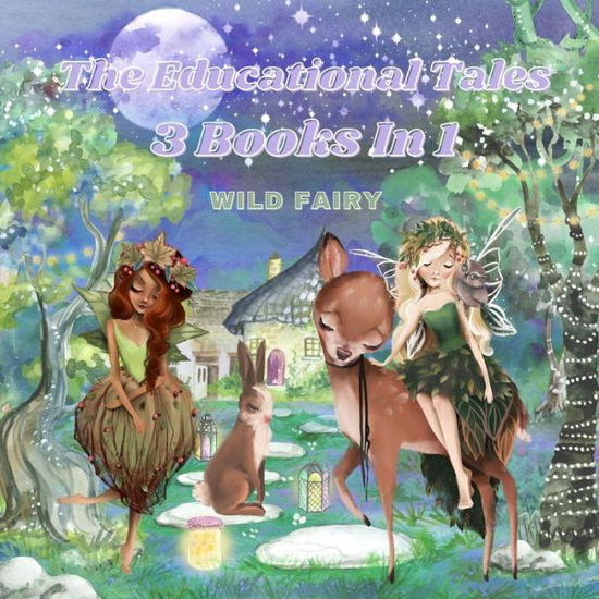 Cover for Wild Fairy · The Educational Tales (Paperback Book) (2021)