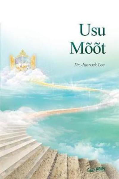 Cover for Jaerock Lee · Usu Moot: The Measure of Faith (Estonian) (Pocketbok) (2018)