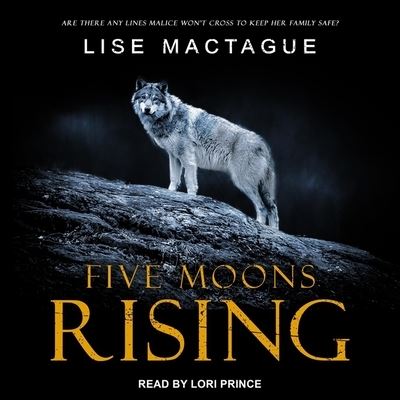 Cover for Lise Mactague · Five Moons Rising (CD) (2020)