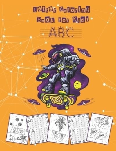 Cover for Med Med · Letter Coloring Book for Kids: Workbook Learn to Write, Trace and Color the Alphabet in Space (Pocketbok) (2022)