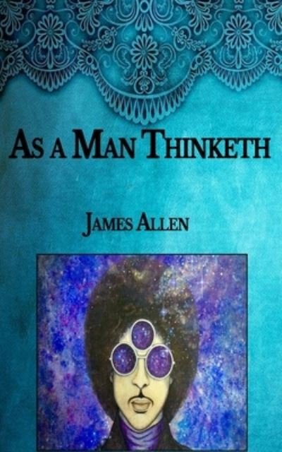 Cover for James Allen · As a Man Thinketh (Paperback Bog) (2021)