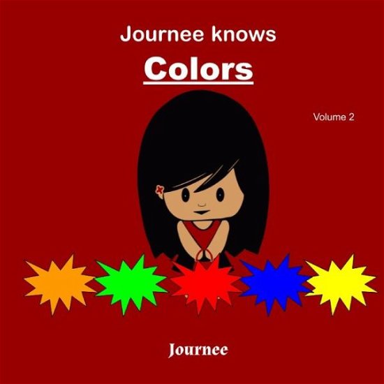 Cover for S K Jackson · Journee Knows Colors Volume 2 (Paperback Bog) (2020)