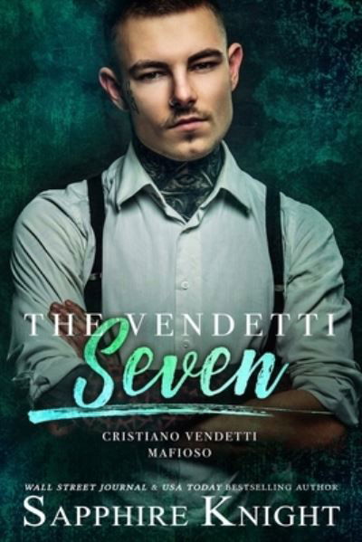 Cover for Sapphire Knight · The Vendetti Seven (Pocketbok) (2020)