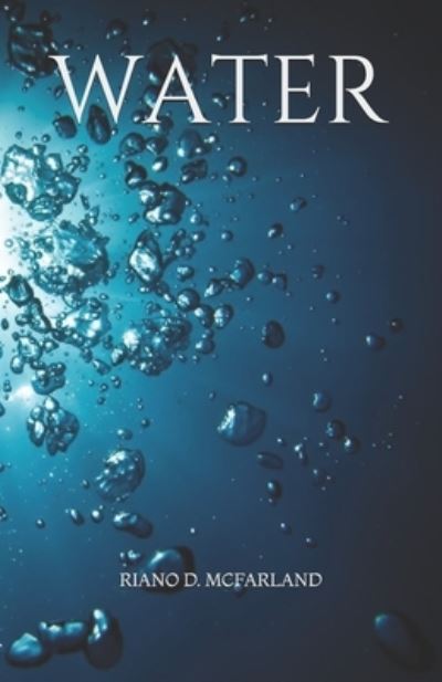 Cover for Riano D McFarland · Water (Paperback Book) (2021)