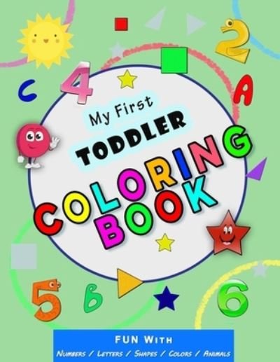 Cover for Easy Educational Colori Imad Publishing · My First Toddler Coloring Book (Paperback Book) (2021)