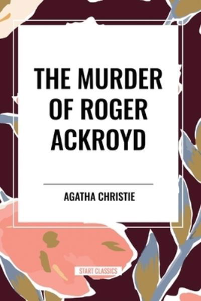 Cover for Agatha Christie · The Murder of Roger Ackroyd (Pocketbok) (2024)