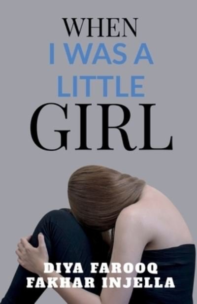 Cover for Diya Farooq · When I Was a Little Girl (Paperback Book) (2022)