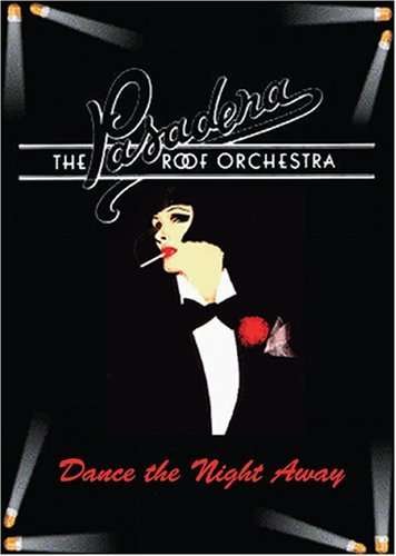 Cover for Pasadena Roof Orchestra · Dance the Night Away (DVD) (2005)