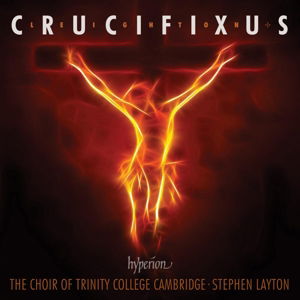 Leightoncrucifixus - Trinity College Choirlayton - Musik - HYPERION - 0034571280394 - 30 mars 2015