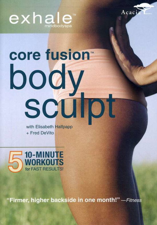 Cover for Exhale: Core Fusion Body Sculpt (DVD) [Widescreen edition] (2012)