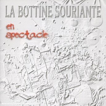 Cover for La Bottine Souriante · En Spectale (CD) (2000)