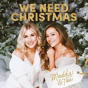 Cover for Maddie and Tae · We Need Chrishtmas (Emerald Green 12&quot; Ep) (LP) (2023)