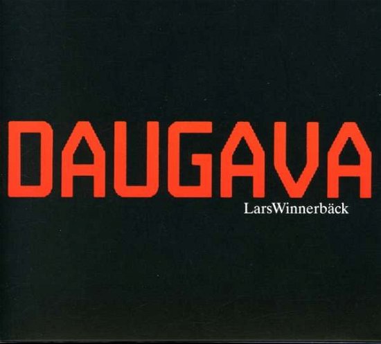 Cover for Lars Winnerbäck · Daugava (CD) (2009)