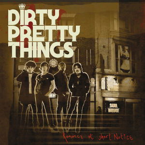 Cover for Dirty Pretty Things · Romance At Short Notice (CD) (2000)