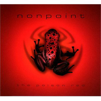 Poison Red - Nonpoint - Music - SPINEFARM - 0602547853394 - September 15, 2023