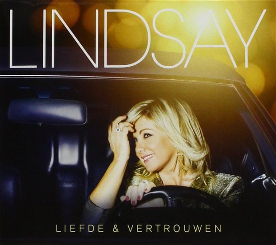 Liefde & Vertrouwen - Lindsay - Música - UNIVERSAL - 0602557456394 - 26 de junho de 2020