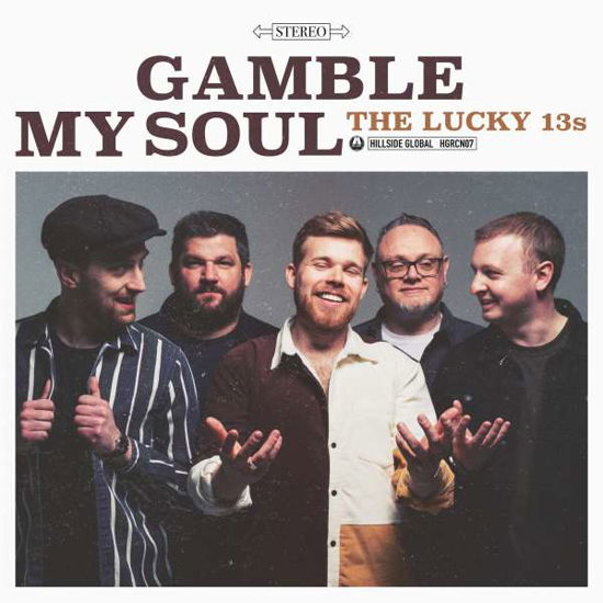 Cover for Lucky 13's · Gamble My Soul (CD) (2022)