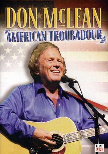 Cover for Don Mclean · Don Mclean: American Troubadou (DVD) (2012)