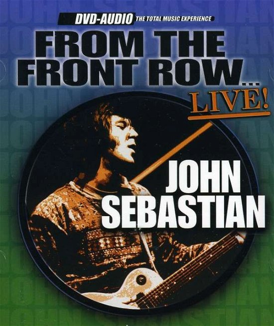 Cover for John Sebastian · From The Front Row Live (CD) (2005)
