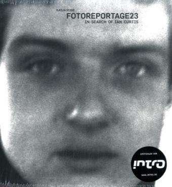 Cover for Joy Division · Fotoreportage 23 - in Search of Ian Curtus (Hc) (Bog) (2015)