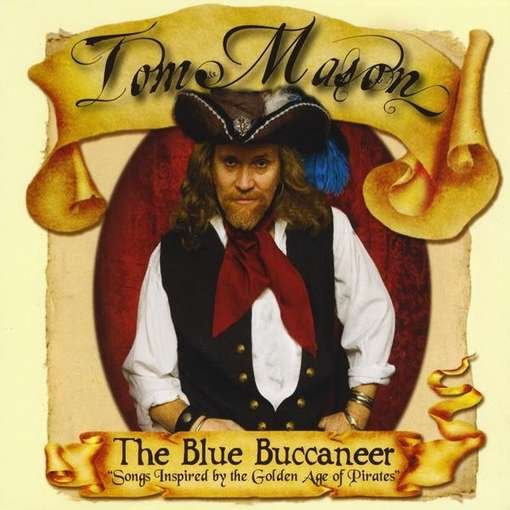 Cover for Tom Mason · Blue Buccaneer (CD) (2011)